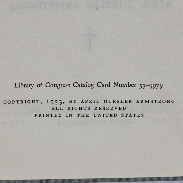 The Greatest Faith Ever Known Fulton Oursler April Oursler Armstrong 1953 Ex-Lib