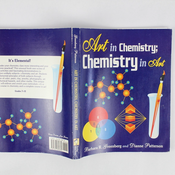 Art in Chemistry Chemistry in Art Barbara R Greenberg Dianne Patterson 1998 PB
