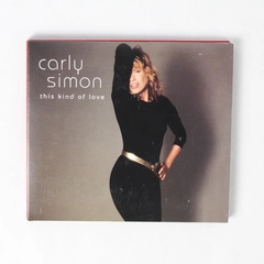 This Kind Of Love by Carly Simon 2008 CD Hear Music