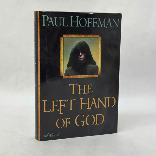 The Left Hand of God by Paul Hoffman 2010 Hardcover
