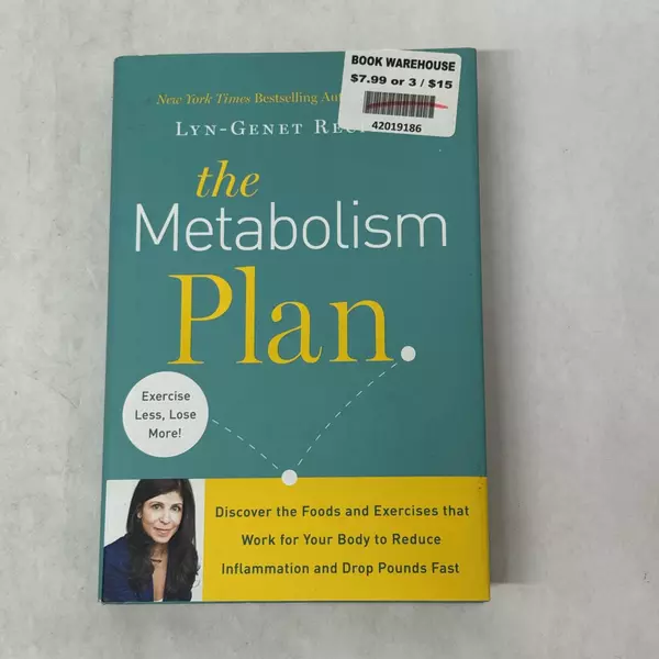 Metabolism Plan: Discover the Foods and Exercises That Work for Your Body