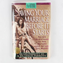 Saving Your Marriage Before It Starts Dr. Les Parrott III 1995 Paperback Book