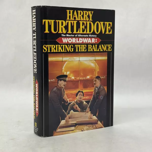Worldwar Striking the Balance by Harry Turtledove 1996 Hardcover