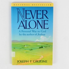 Never Alone A Personal Way to God Joseph F Girzone 1994 Paperback Book