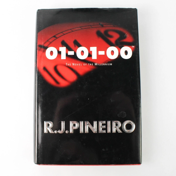 01-01-00: A Novel of the Millennium by R.J. Pineiro 1999 Hardcover