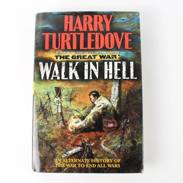 Walk in Hell by Harry Turtledove 1999 Hardcover