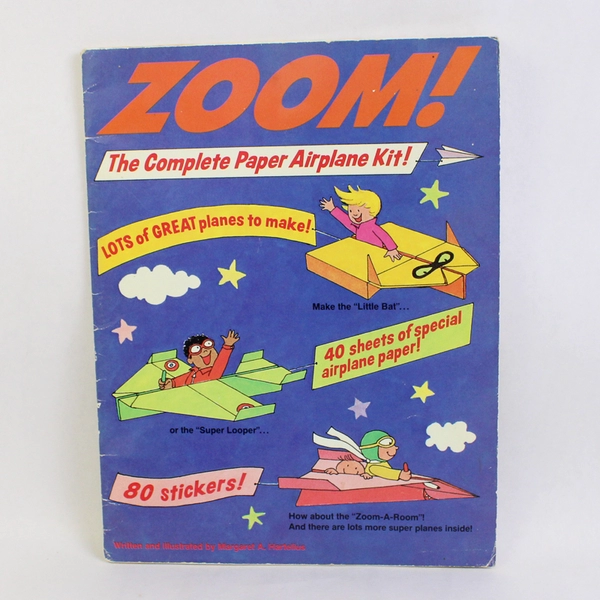 Zoom! The Complete Paper Airplane Kit by Margaret A Hartelius 1991 Paperback