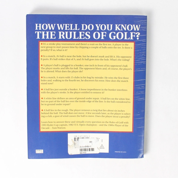 The Rules of Golf Through 1999 by Tom Watson 1996 Paperback