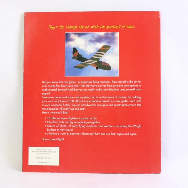 Scholastic Fabulous Paper Gliders by Norman Schmidt 1999 Paperback
