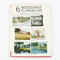 6 Artists Paint A Landscape By Walter Dubois Richards 1975 Hardcover