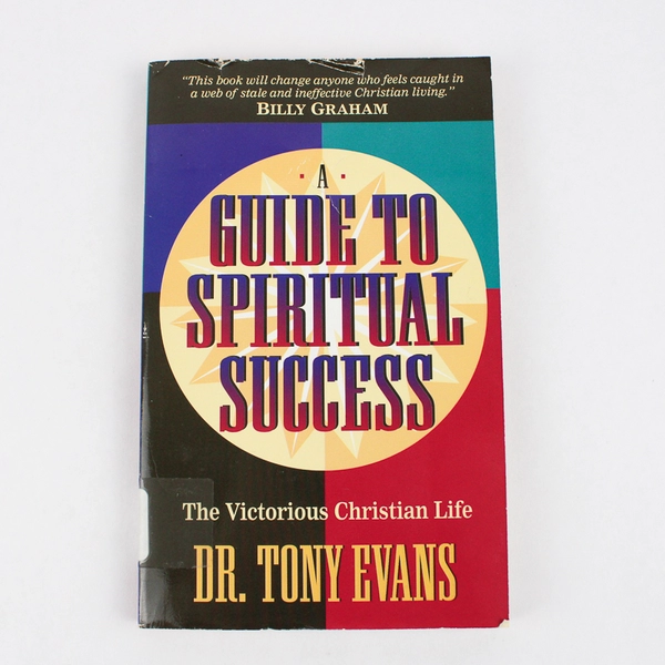 A Guide to Spiritual Success by Dr Tony Evans 1994 Paperback Ex-Library Book