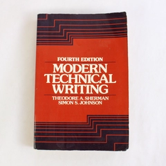 Modern Technical Writing by Theodore Allison Sherman & Simon S. Johnson 1983