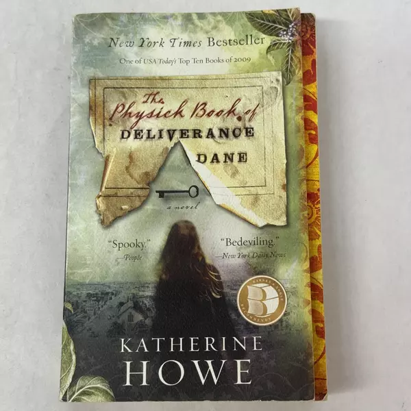 Physick Book of Deliverance Dane by Katherine Howe 2009 Trade Paperback