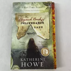 Physick Book of Deliverance Dane by Katherine Howe 2009 Trade Paperback