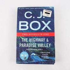 Two Novels in One C J Box's The Highway & Paradise Valley 2021 1st Ed Paperback