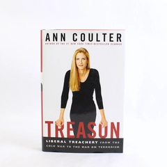 Treason by Ann Coulter 2003 Hardcover