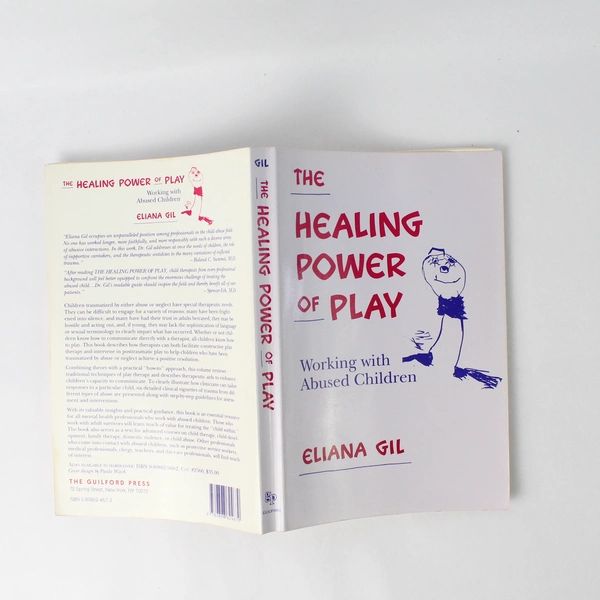 The Healing Power of Play by Eliana Gil 1991 Guilford Publications Paperback