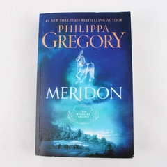 Meridon by Philippa Gregory 2003 The Wideacre Trilogy Paperback