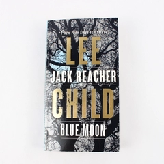 Blue Moon by Lee Child 2020 A Jack Reacher Novel Paperback