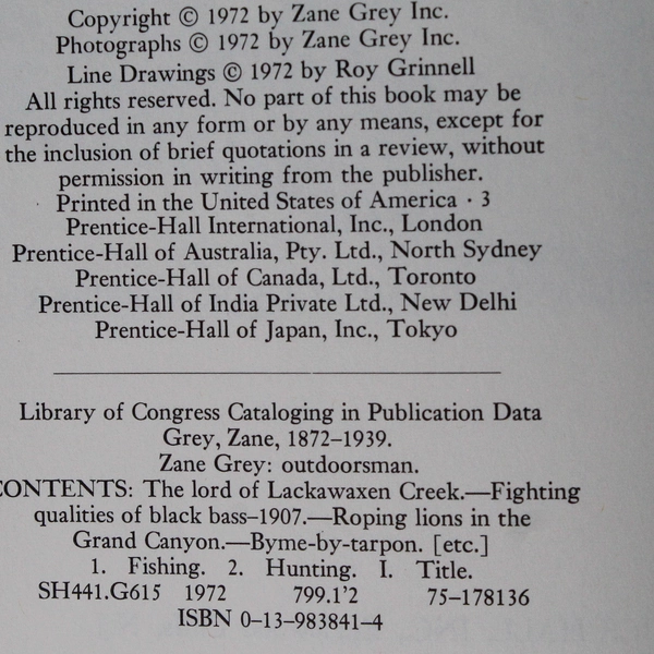 Zane Grey Outdoorsman 1972 Prentice Hall Publishing Hardcover Book Club Edition