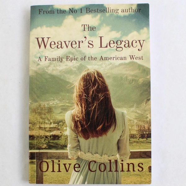 The Weaver's Legacy by Olive Collins 2020 A Family Epic Paperback