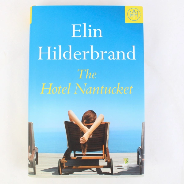 The Hotel Nantucket by Elin Hilderbrand Hardcover 2022