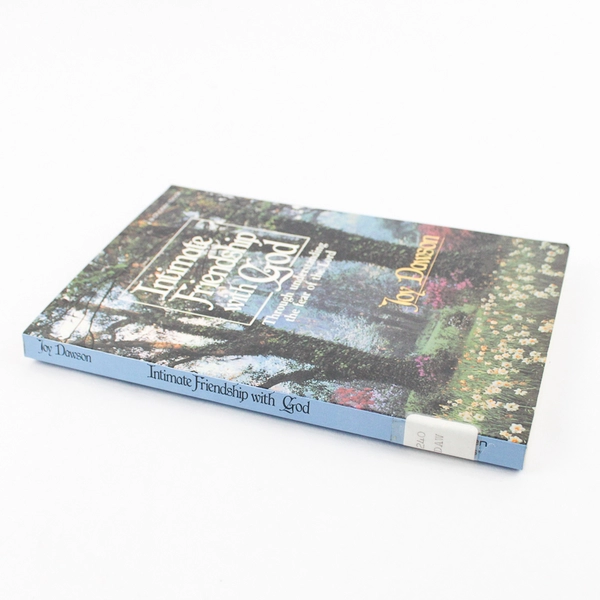 Intimate Friendship with God:Through Understanding the Fear of the Lord 1986 PB