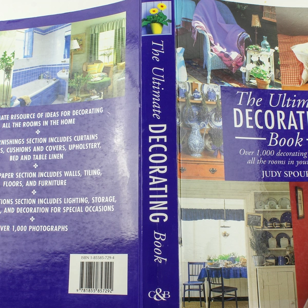 The Ultimate Decorating Book by Judy Spours - Over 1,000 Ideas, Good PB