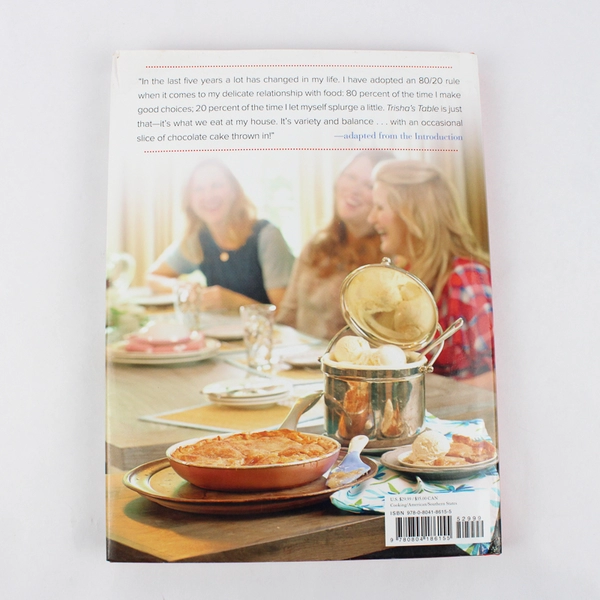 Trisha's Table by Trisha Yearwood with Beth Yearwood Bernard 2015 Hardcover DJ