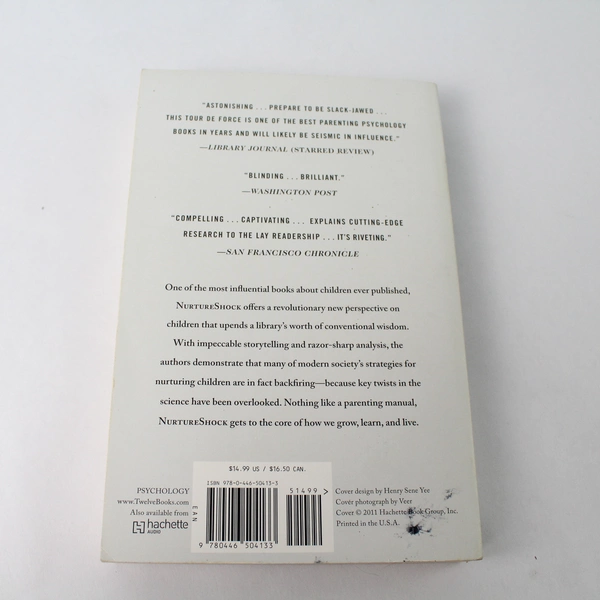 Nurture Shock New Thinking About Children Ashley Merryman Po Bronson 2011 PB