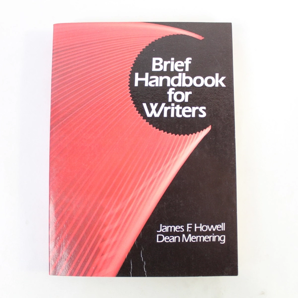 Brief Handbook for Writers by Howell & Memering 1986 Paperback Good Condition