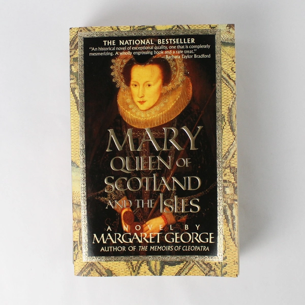 Mary Queen of Scotland and the Isles by Margaret George 1997 Trade Paperback