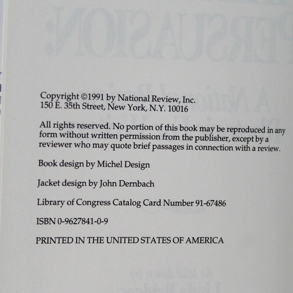 The Art of Persuasion by Bridges Rickenbacker 1991 National Review Hardcover