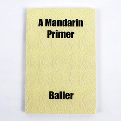 A Mandarin Primer by Frederick W. Baller 2010 Paperback Good Condition