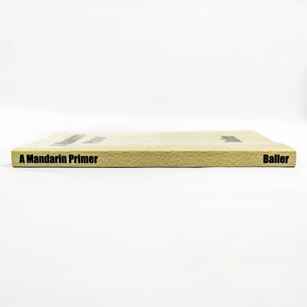 A Mandarin Primer by Frederick W. Baller 2010 Paperback Good Condition