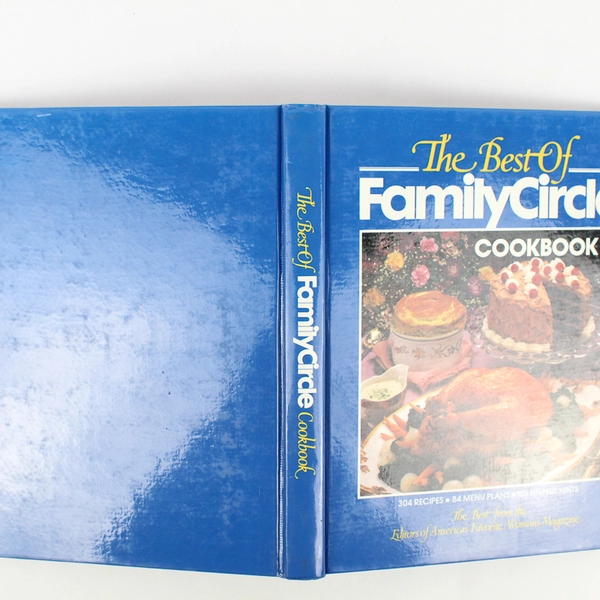The Best of Family Circle Cookbook 1985 Hardcover