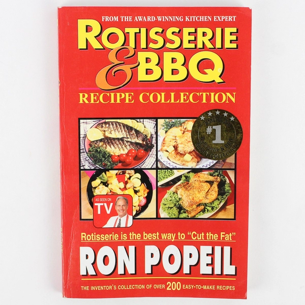 Ron Popeil's Rotisserie & BBQ Recipe Collection 1998 PB Easy To Make Recipes