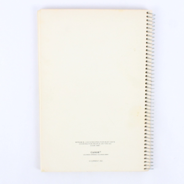 Recipes for Busy Days Cooking For People on the Go by Miriam B Loo 1979 PB