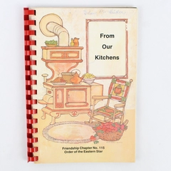 From Our Kitchen Friendship Chapter 115 Order of the Eastern Star 1985 Spiral PB