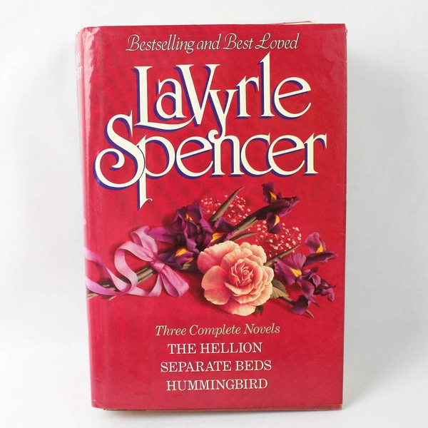 LaVyrle Spencer: Three Complete Novels 1985 Wings Books Hardcover 