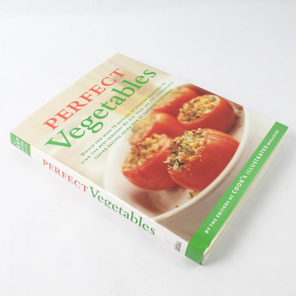 Perfect Vegetables by Cook's Illustrated Magazine Editors 2003 Hardcover