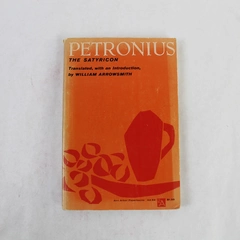 The Satyricon of Petronius Translated by William Arrowsmith 1962 Paperback