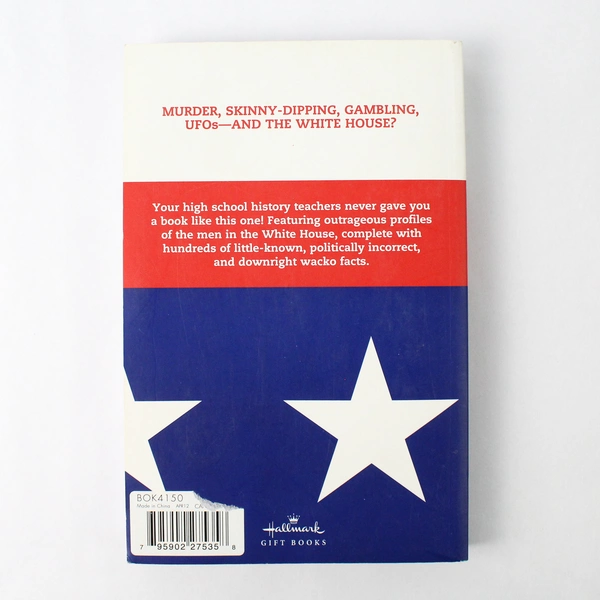 Secret Lives of the US Presidents Book By Cormac O'Brien 2012 Hallmark Paperback