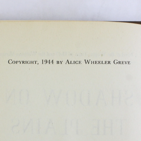 Shadow On The Plains Alice Wheeler Greve Autographed 1st Edition 1944 HC Ex-Lib