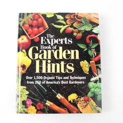 The Experts Book of Garden Hints by Fern M. Bradley 1993 Hardcover