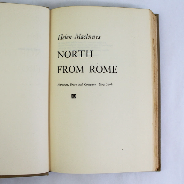 North from Rome by Helen MacInnes 1958 Hardcover Book Good Condition