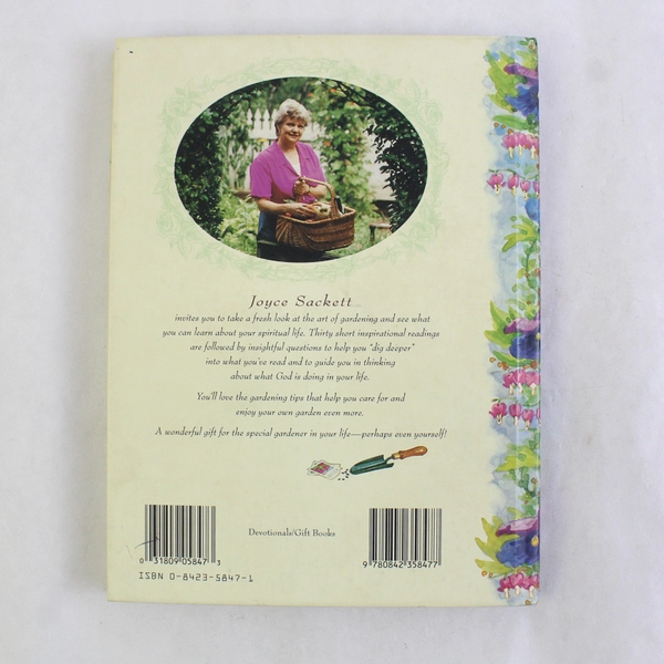 In God's Garden A Devotional for Gardeners by Joyce W Sackett 1998 Hardcover