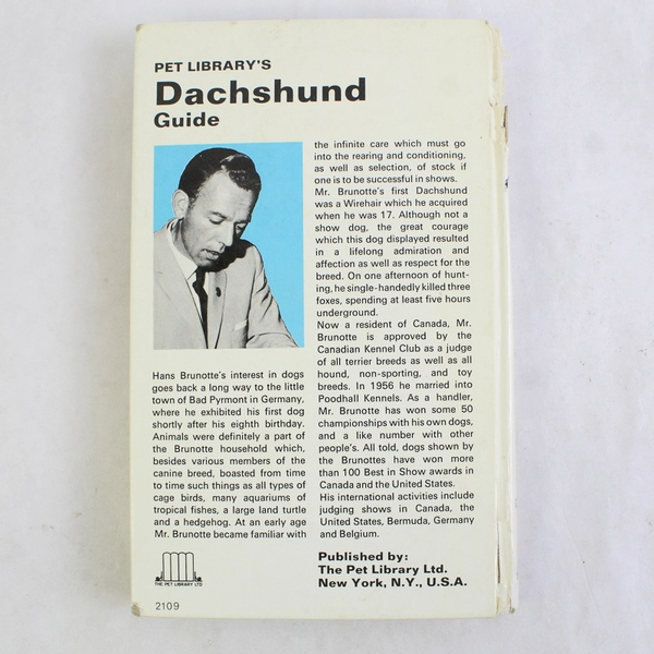 Pet Library's Dachshund Guide by Hans Brunotte 1969 Hardcover 1st Edition