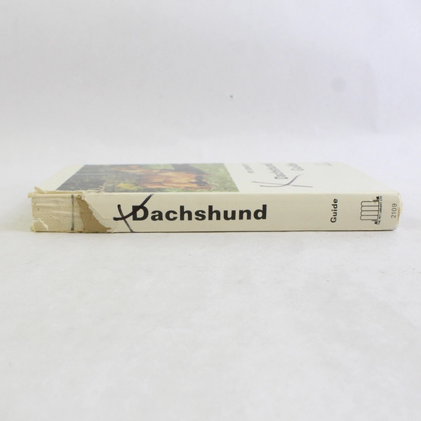 Pet Library's Dachshund Guide by Hans Brunotte 1969 Hardcover 1st Edition