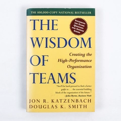 The Wisdom of Teams by Katzenbach & Smith 1994 Paperback Pre-Owned